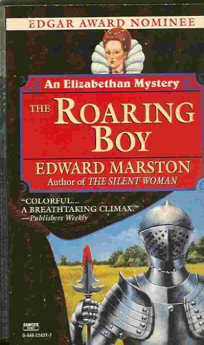 9780449224311: The Roaring Boy (An Elizabethan Mystery)