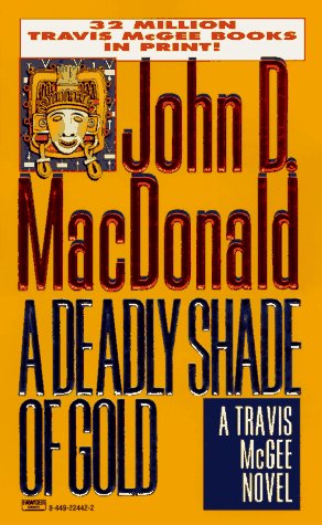 9780449224427: A Deadly Shade of Gold