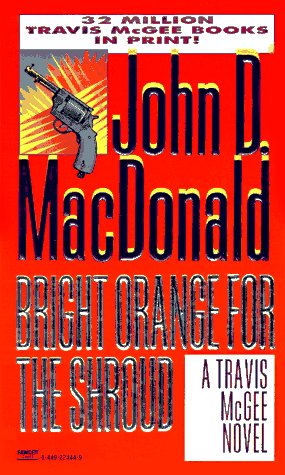 9780449224441: Bright Orange for the Shroud