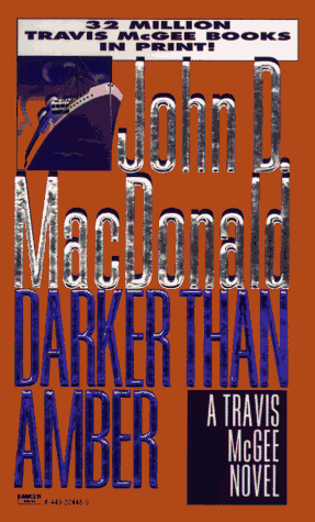 Imagen de archivo de Darker Than Amber (Travis McGee Mysteries) a la venta por SecondSale