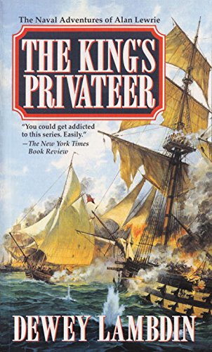 Stock image for The King's Privateer (Alan Lewrie #4) for sale by Second Chance Books & Comics