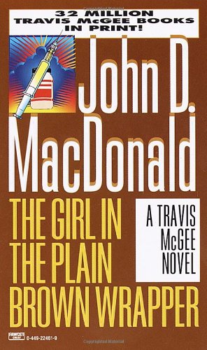 Stock image for The Girl in the Plain Brown Wrapper (Travis McGee Mysteries) for sale by Half Price Books Inc.