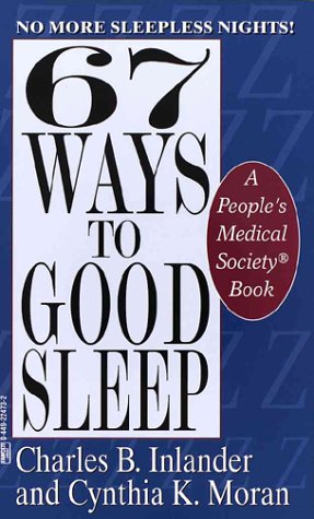 Beispielbild fr 67 Ways to Good Sleep zum Verkauf von Wonder Book