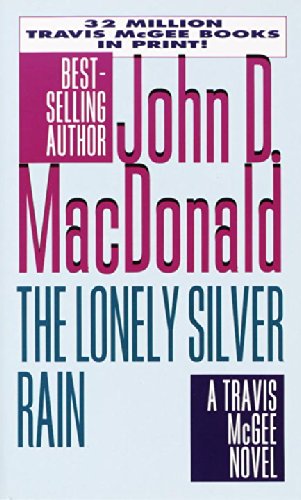 9780449224854: The Lonely Silver Rain