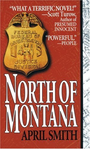 9780449225028: North of Montana