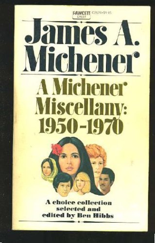 9780449225264: Michener Miscellany, 1950-1970