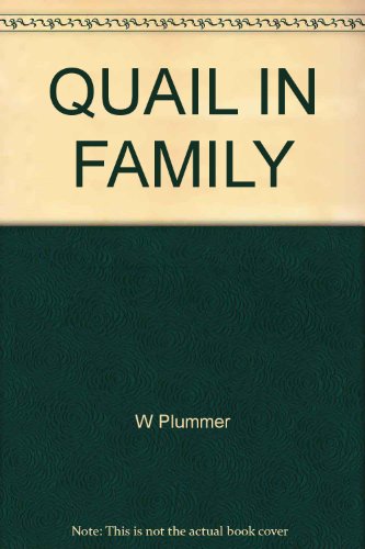 A Quail in the Family