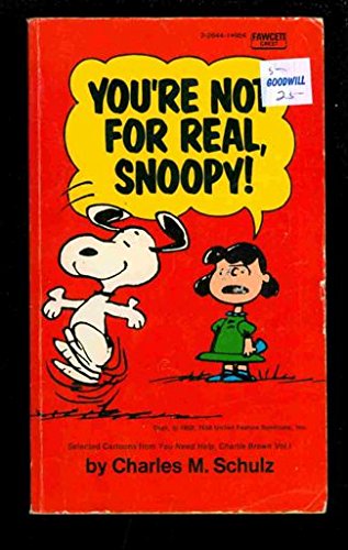 9780449226445: Title: Youre Not for Real Snoopy
