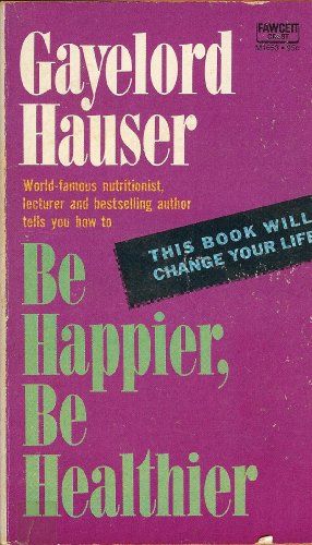 Beispielbild fr B Happier Healthier zum Verkauf von ThriftBooks-Dallas