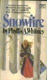 Snowfire (9780449227251) by Phyllis A. Whitney