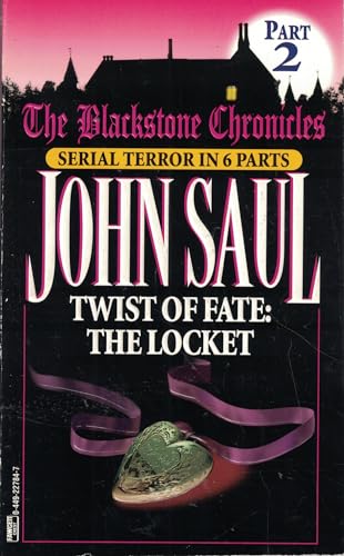 9780449227848: Twist of Fate: The Locket (Blackstone Chronicles, Part 2)