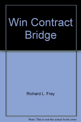 Stock image for Win Contract Bridge for sale by Modetz Errands-n-More, L.L.C.