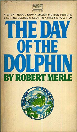 9780449228340: Day of the Dolphin