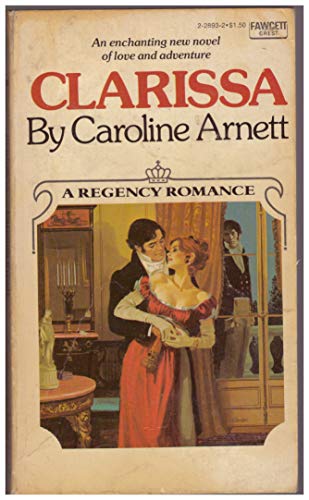 Imagen de archivo de Clarissa (A Fawcett Regency Romance) a la venta por Second Chance Books & Comics