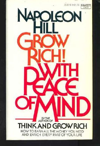 Imagen de archivo de Grow Rich Peace Mind a la venta por ThriftBooks-Dallas