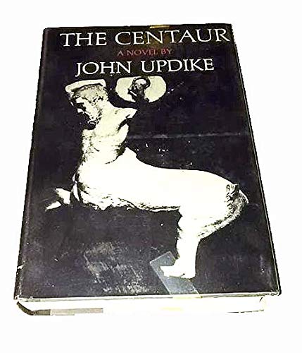 Centaur (9780449229224) by John Updike