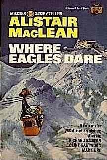 Stock image for Where Eagles Dare for sale by ThriftBooks-Dallas