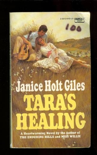 Taras Healing (9780449230121) by Giles, Janice Holt