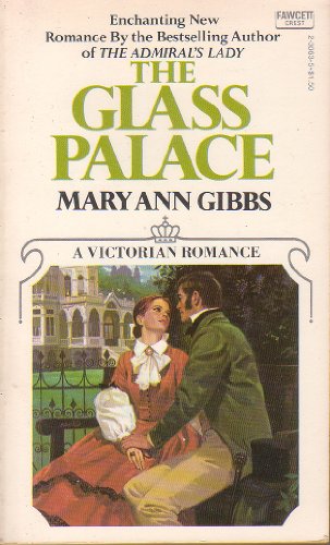 9780449230633: The Glass Palace (A Victorian Romance)