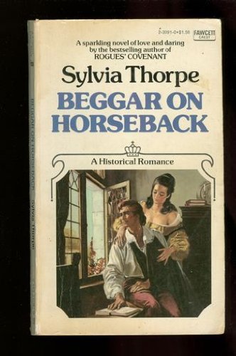 Imagen de archivo de Beggar on Horseback a la venta por Better World Books