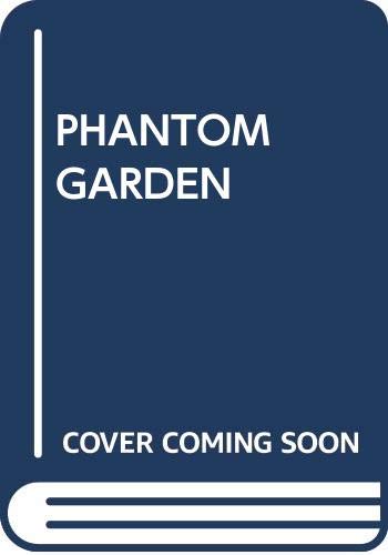 9780449231135: phantom-garden