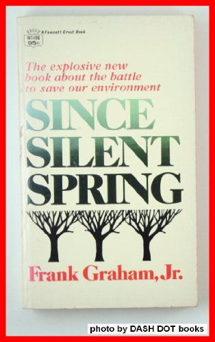 9780449231418: Since Silent Spring