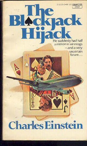 Imagen de archivo de The Blackjack Hijack a la venta por ThriftBooks-Dallas
