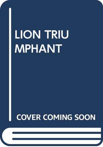 Stock image for Lion Triumphant for sale by ThriftBooks-Atlanta