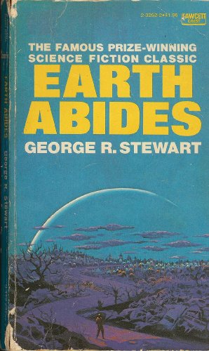 Stock image for Earth Abides for sale by ThriftBooks-Atlanta