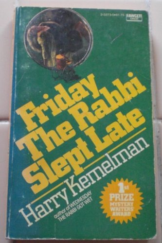 Friday the Rabbi Slept Late (9780449232736) by Kemelman, Harry