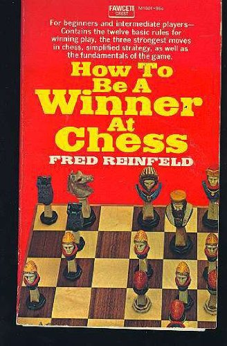 Stock image for Be a Winner at Chess for sale by OwlsBooks