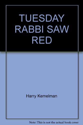 9780449233597: tuesday-rabbi-saw-red