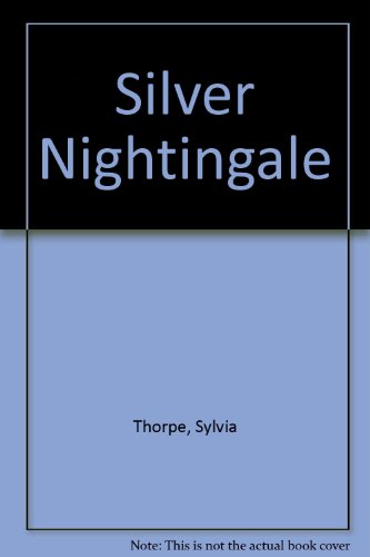 Beispielbild fr Silver Nightingale zum Verkauf von ThriftBooks-Atlanta