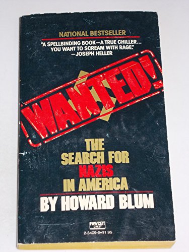 Imagen de archivo de Wanted!: The Search for Nazis in America a la venta por Faith In Print