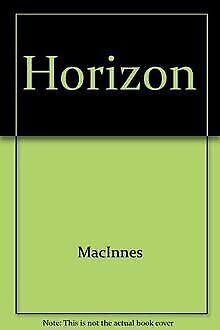 Horizon (9780449234341) by Macinnes, Helen