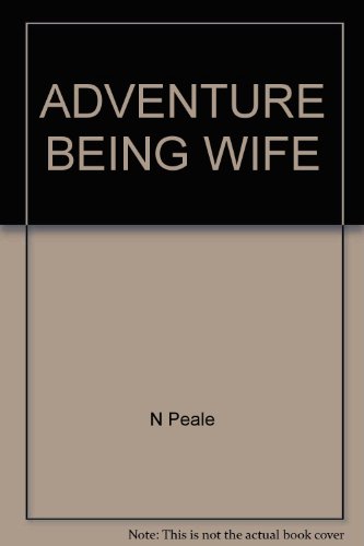 9780449234396: The Adventure of Being a Wife