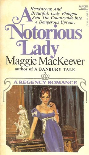 Stock image for A Notorious Lady for sale by Better World Books: West