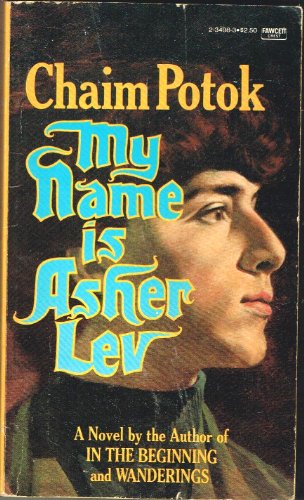 Stock image for My Name is Asher Lev for sale by Front Cover Books