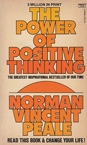 9780449234990: The Power of Positive Thinking