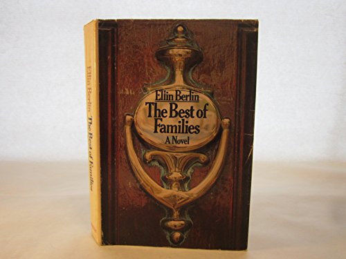 Stock image for The Best of Families for sale by Better World Books