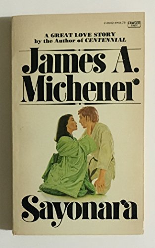 Sayonara (9780449235423) by James A. Michener