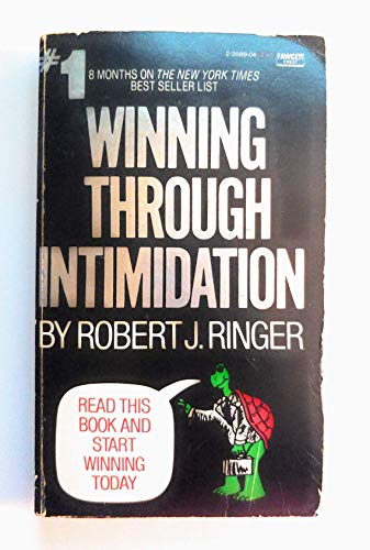 9780449235898: Winning Through Intimidation