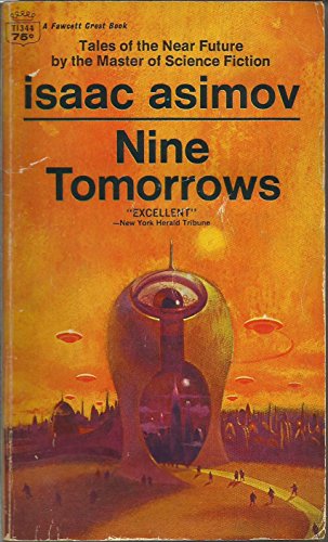 Stock image for Nine Tomorrows for sale by Bank of Books