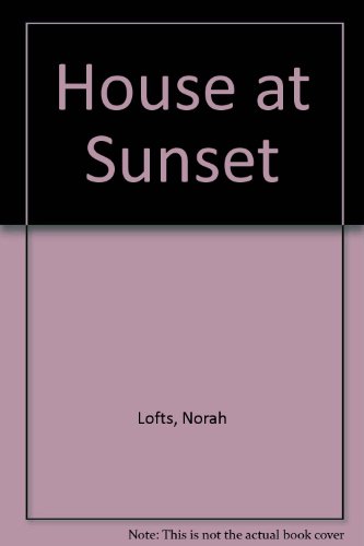 Stock image for House at Sunset for sale by ThriftBooks-Atlanta