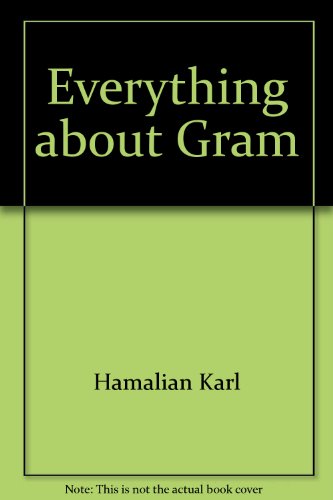 9780449236802: Everything about Gram