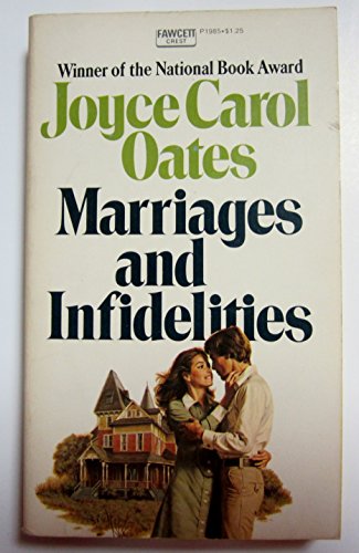 Marriages and Infidelities - Joyce Carol Oates