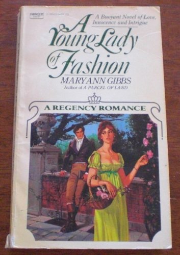 9780449238431: A Young Lady of Fashion (A Regency Romance)