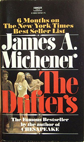 The Drifters (9780449238622) by Michener, James A.