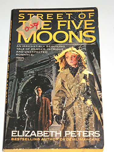 Stock image for STREET OF THE FIVE MOONS for sale by H. W. Gumaer, Bookseller