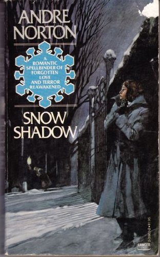 Snow Shadow (9780449239636) by Andre Norton